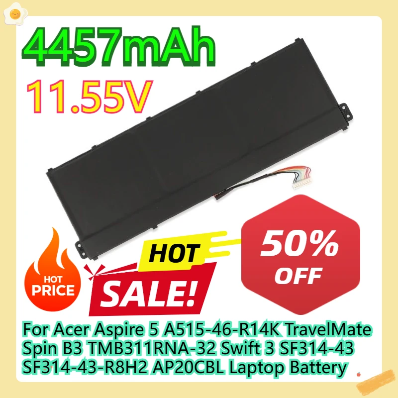 For Acer Aspire 5 A515-46-R14K TravelMate Spin B3 TMB311RNA-32 Swift 3 SF314-43 SF314-43-R8H2 AP20CBL Laptop Battery
For Acer Aspire 5 A515-46-R14K TravelMate Spin B3 TMB311RNA-32 Swift 3 SF314-43 SF314-43-R8H2 AP20CBL Laptop Battery