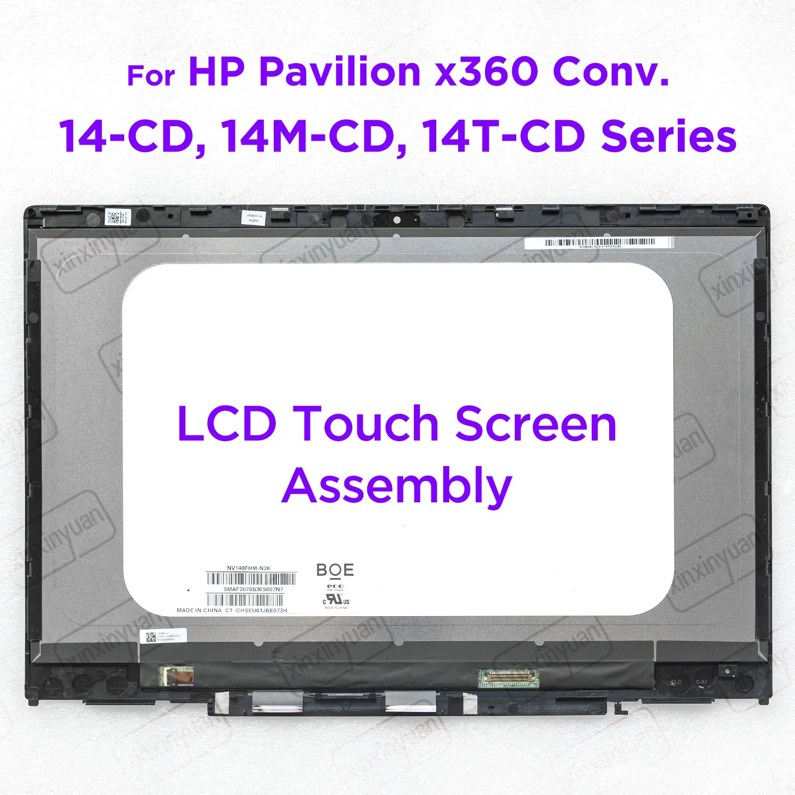 14.0 LCD Touch Screen Assembly for HP Pavilion x360 14-CD 14M-CD 14T-CD 14-CD1008CA 14-CD1042NL 14-CD2053CL Display Panel
14.0 LCD Touch Screen Assembly for HP Pavilion x360 14-CD 14M-CD 14T-CD 14-CD1008CA 14-CD1042NL 14-CD2053CL Display Panel