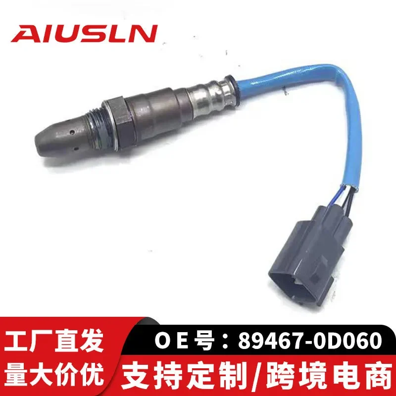 Oxygen Sensor for Toyota Zhishuan 89467-0D060 Front O2 Sensor Compatible Auto Parts for Cross-Border E-Commerce
Oxygen Sensor for Toyota Zhishuan 89467-0D060 Front O2 Sensor Compatible Auto Parts for Cross-Border E-Commerce