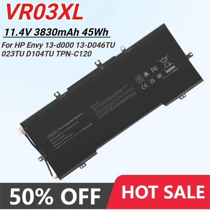 VR03XL 45Wh Laptop Battery Replacement for HP Envy 13-d 13-d000 13-d008na 13-d010nr 13-d053s3 13-d040wm 13-d049tu 13d040nr 023TU
VR03XL 45Wh Laptop Battery Replacement for HP Envy 13-d 13-d000 13-d008na 13-d010nr 13-d053s3 13-d040wm 13-d049tu 13d040nr 023TU