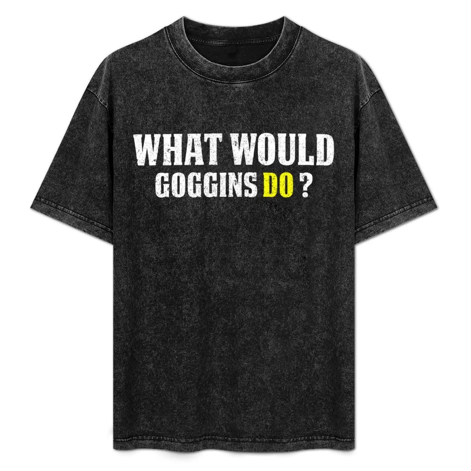 What Would Goggins Do Motivational vintage Gift T-Shirt Lightweight Sport Basic T-Shirt
What Would Goggins Do Motivational vintage Gift T-Shirt Lightweight Sport Basic T-Shirt