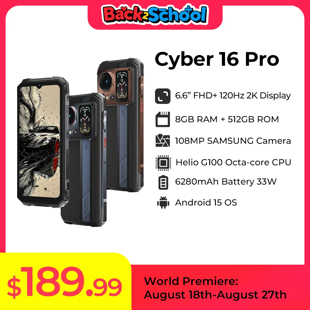 HOTWAV Cyber 16 Pro G100 Rugged Phone 6.6'' FHD+ 120Hz Display 108MP Cellphone Android 15 8GB 512GB 6280mAh 33W Mobile Phone 
HOTWAV Cyber 16 Pro G100 Rugged Phone 6.6'' FHD+ 120Hz Display 108MP Cellphone Android 15 8GB 512GB 6280mAh 33W Mobile Phone