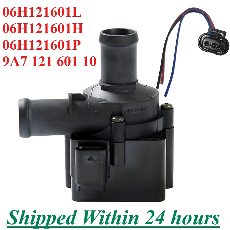12V 06H121601L 06H121601P For Audi A4 B9 A5 A6 C7 A7 Sportback A8 Q3 Q5 Q7 Quattro Engine Cooling Electric Auxiliary Water Pump
12V 06H121601L 06H121601P For Audi A4 B9 A5 A6 C7 A7 Sportback A8 Q3 Q5 Q7 Quattro Engine Cooling Electric Auxiliary Water Pump