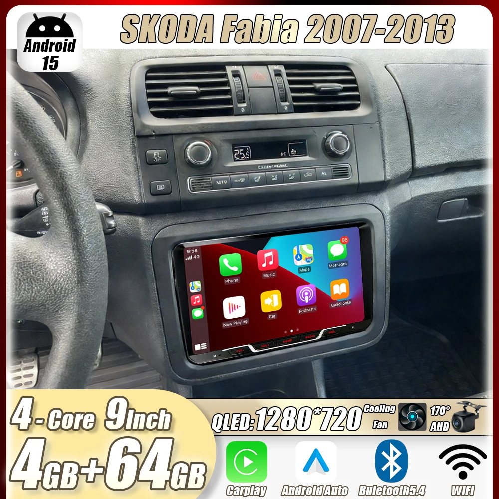 4GB+64GB 9" SKODA Fabia 2007-2013 Car Stereo Radio Apple CarPlay Android15 Auto Head Unit GPS 4G+WIFI Navi Multimedia Player
4GB+64GB 9" SKODA Fabia 2007-2013 Car Stereo Radio Apple CarPlay Android15 Auto Head Unit GPS 4G+WIFI Navi Multimedia Player