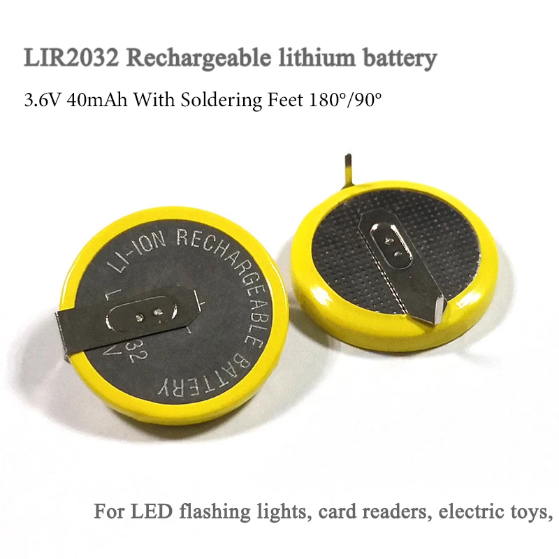 LIR2032 2032 3.6V 40mAh Rechargeable Button Lithium Battery with Soldering Feet(180 Degree)(90 Degree)
LIR2032 2032 3.6V 40mAh Rechargeable Button Lithium Battery with Soldering Feet(180 Degree)(90 Degree)