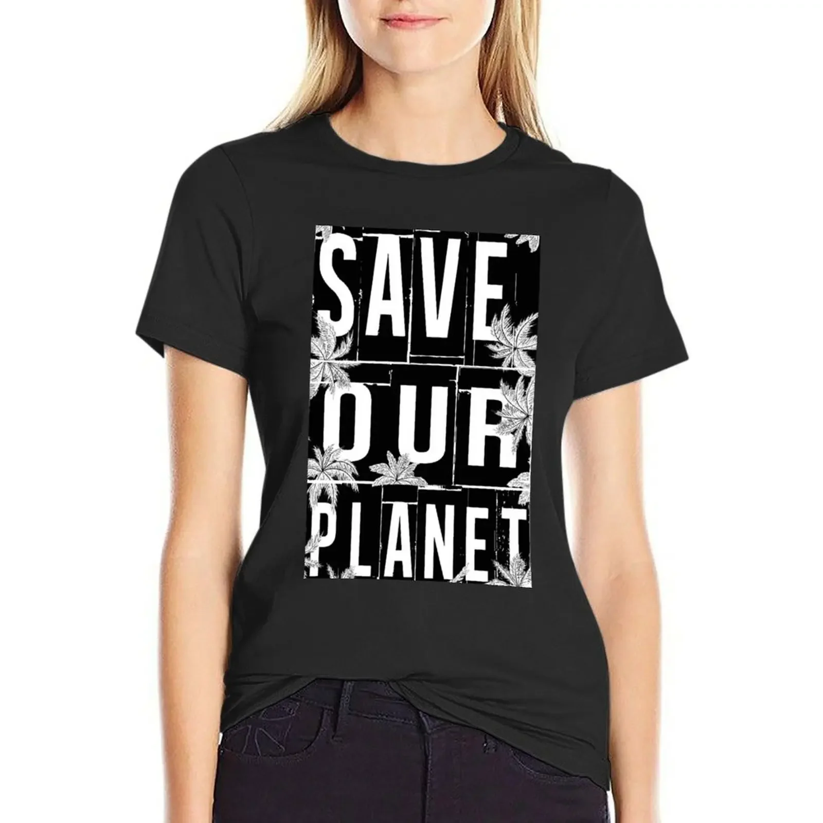Save our planet Design T-Shirt hippie clothes new edition Short sleeve tee oversized spring clothes Women 2025
Save our planet Design T-Shirt hippie clothes new edition Short sleeve tee oversized spring clothes Women 2025
