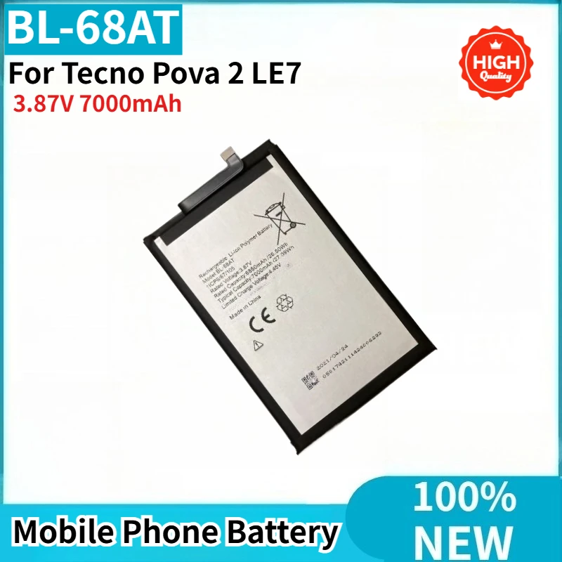 BL-68AT High Quality Phone Battery 3.87V 7000mAh For Tecno Pova 2 LE7 Brand New Replacement Battery
BL-68AT High Quality Phone Battery 3.87V 7000mAh For Tecno Pova 2 LE7 Brand New Replacement Battery