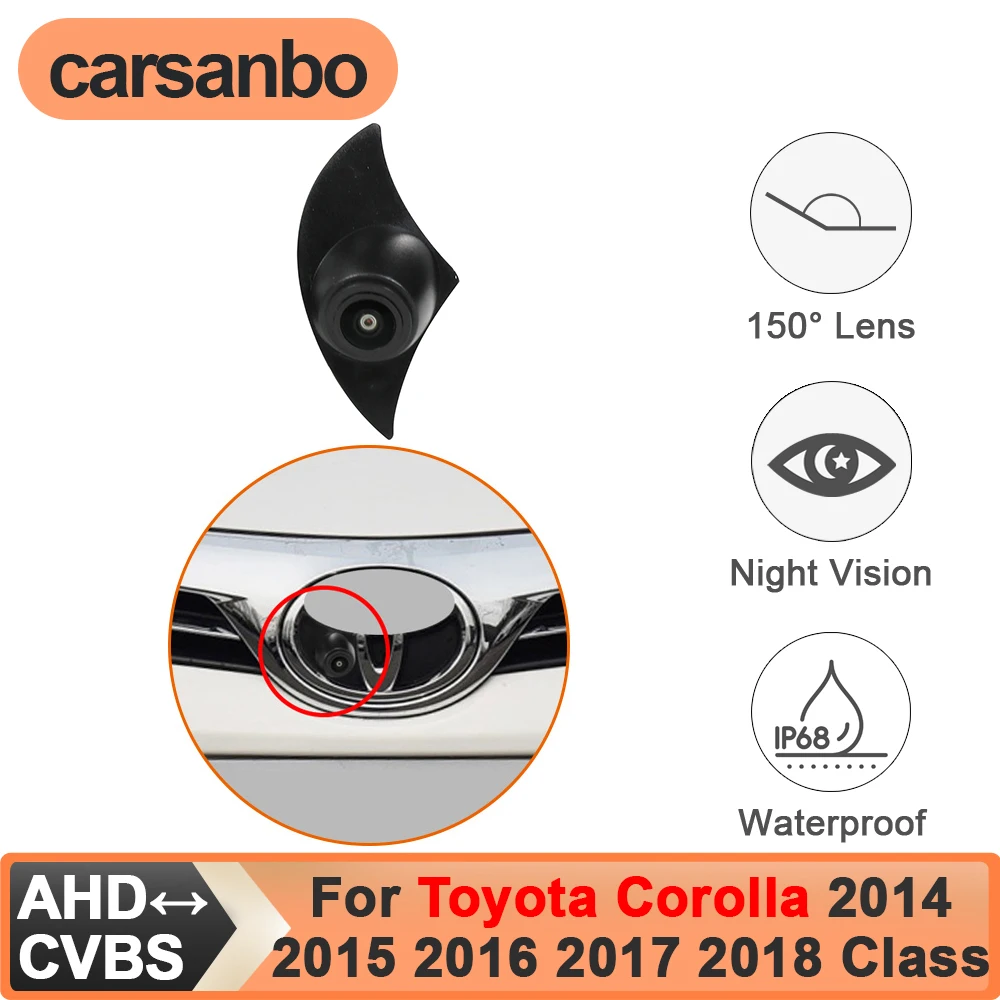 Carsanbo For Toyota Corolla 2014 2015 2016 2017 2018 Class Car Logo Front View Camera CCD AHD 150° Angle Night Vision Waterproof
Carsanbo For Toyota Corolla 2014 2015 2016 2017 2018 Class Car Logo Front View Camera CCD AHD 150° Angle Night Vision Waterproof