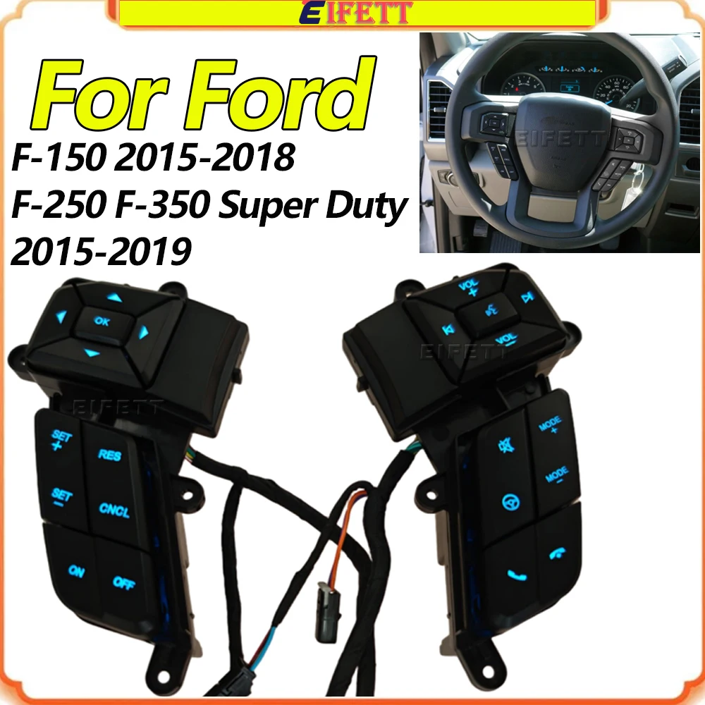 New Steering Wheel Switch For Ford F-150 2015-2018 F-250 F-350 Super Duty 2015-2019 Bluetooth Volume Cruise Music Phone Button
New Steering Wheel Switch For Ford F-150 2015-2018 F-250 F-350 Super Duty 2015-2019 Bluetooth Volume Cruise Music Phone Button
