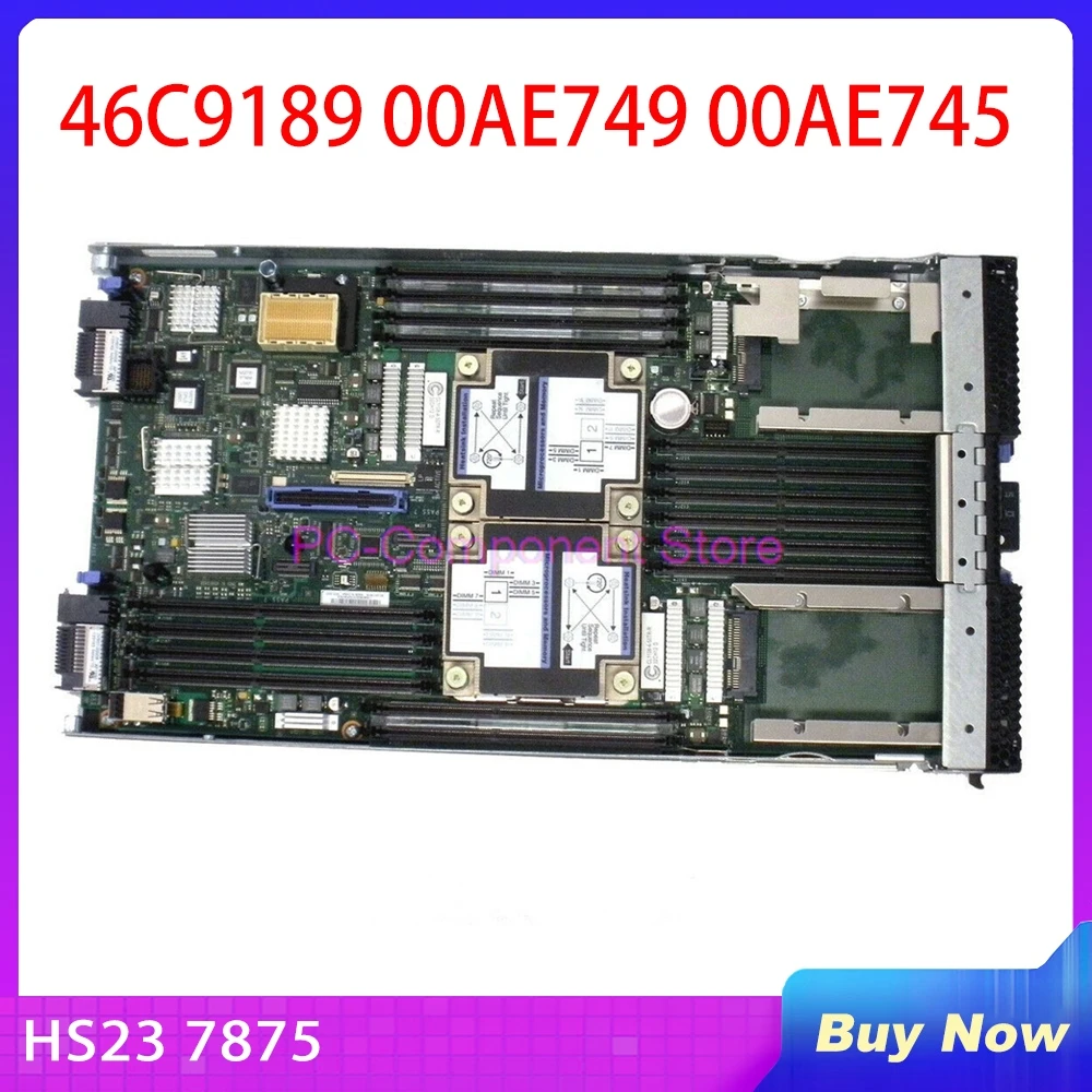 Workstation Motherboard Without Attachmen For IBM HS23 7875 46C9189 00AE749 00AE745 94Y8748
Workstation Motherboard Without Attachmen For IBM HS23 7875 46C9189 00AE749 00AE745 94Y8748
