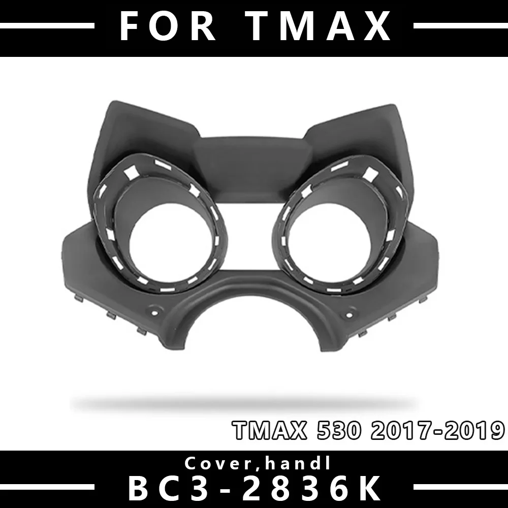 MTKRACING для YAMAHA TMAX 530 2017-2019, пластиковая верхняя крышка крышки приборной коробки, детали, защитная крышка приборной панели
MTKRACING для YAMAHA TMAX 530 2017-2019, пластиковая верхняя крышка крышки приборной коробки, детали, защитная крышка приборной панели