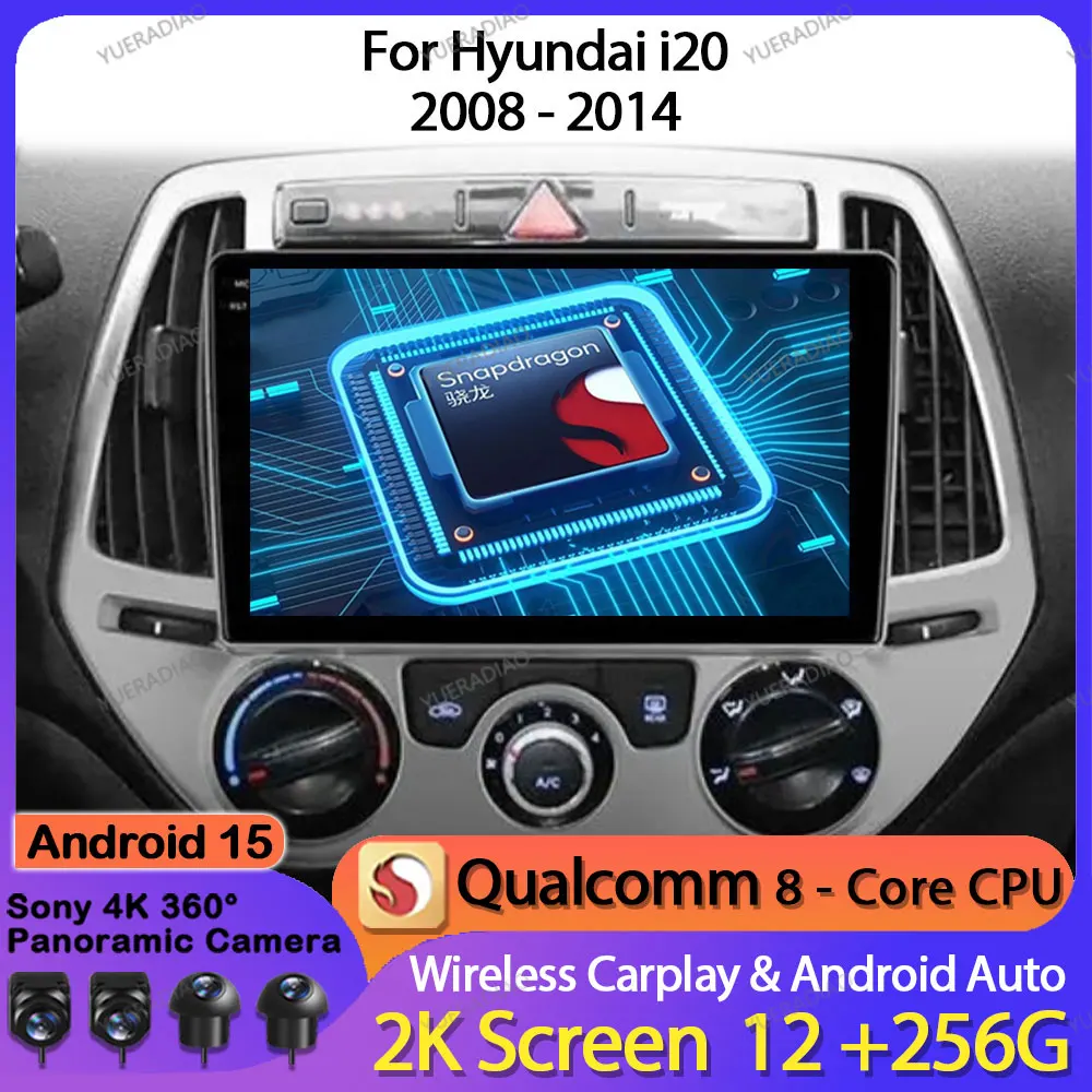 Android 15 Car Radio For Hyundai I20 2008 - 2012 Multimedia Stereo Video Player QLED Head Unit Qualcomm 4G LTE 5G WIFI GPS NAVI
Android 15 Car Radio For Hyundai I20 2008 - 2012 Multimedia Stereo Video Player QLED Head Unit Qualcomm 4G LTE 5G WIFI GPS NAVI