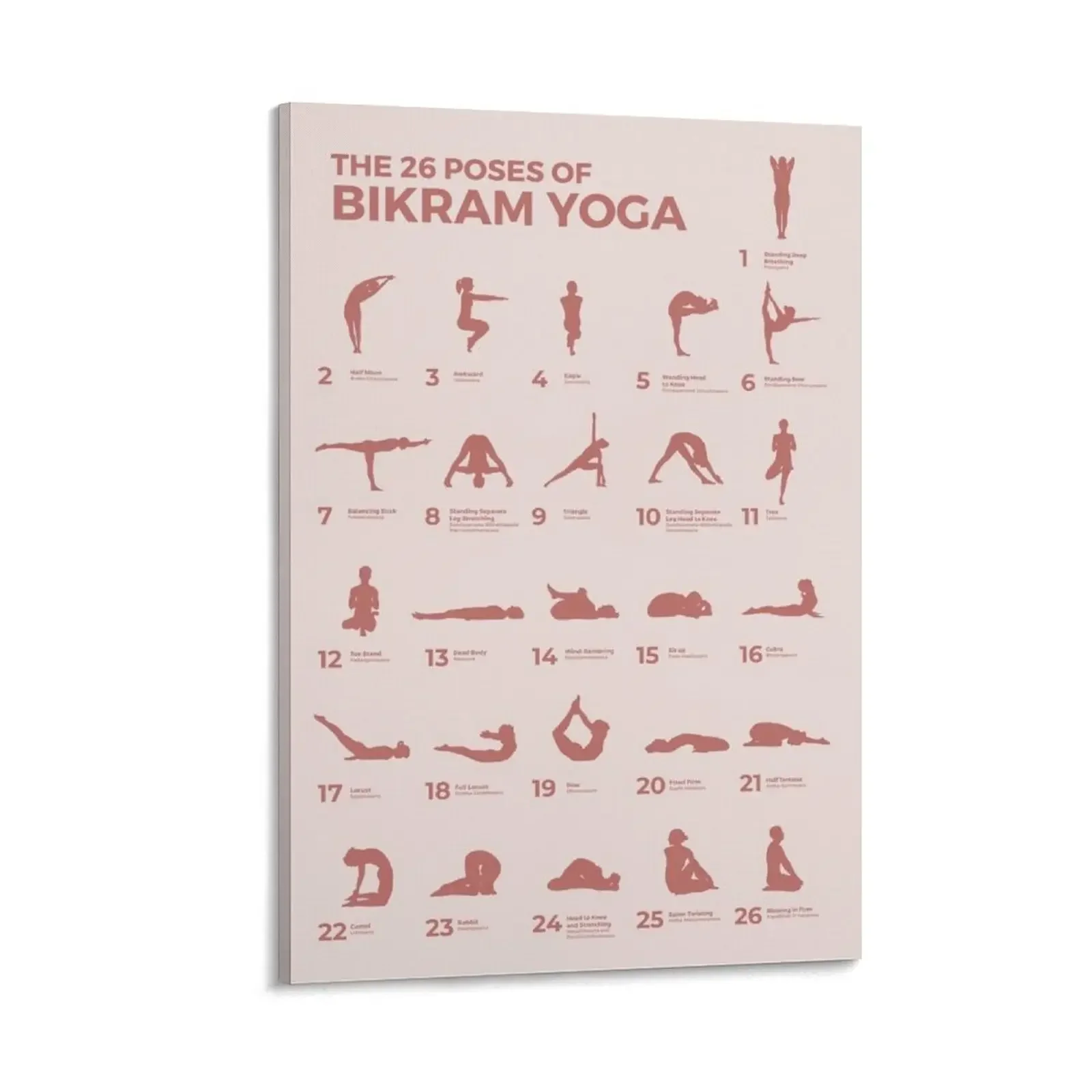 The 26 Poses of Bikram Yoga Peach Canvas Painting Decorative paintings anime decoration home decorations bedrooms decorations 
The 26 Poses of Bikram Yoga Peach Canvas Painting Decorative paintings anime decoration home decorations bedrooms decorations