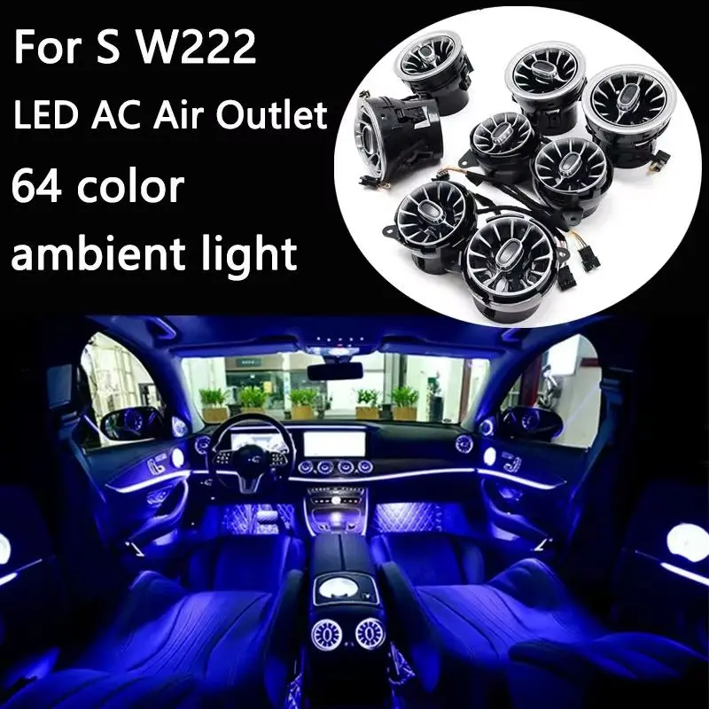 Ambiance Lamp Air Condition Vent Outlet Turbo Style 64 Color Front Console A/C Spray Nozzle For Mercedes Benz S Class Klass W222
Ambiance Lamp Air Condition Vent Outlet Turbo Style 64 Color Front Console A/C Spray Nozzle For Mercedes Benz S Class Klass W222