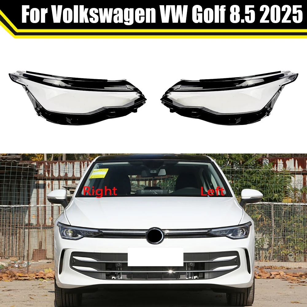 Auto Lamp Case For Volkswagen VW Golf 8.5 2025 Glear Lens Shell Car Front Headlight Cover Light Caps Headlamp Mask
Auto Lamp Case For Volkswagen VW Golf 8.5 2025 Glear Lens Shell Car Front Headlight Cover Light Caps Headlamp Mask