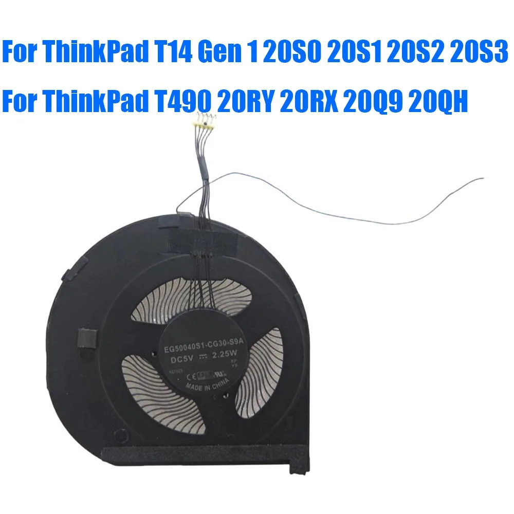 For Lenovo For ThinkPad T14 Gen 1 20S0 20S1 20S2 20S3 / T490 20RY 20RX 20Q9 20QH EG50040S1-CG30-S9A ND75C33-18F16 Laptop CPU Fan
For Lenovo For ThinkPad T14 Gen 1 20S0 20S1 20S2 20S3 / T490 20RY 20RX 20Q9 20QH EG50040S1-CG30-S9A ND75C33-18F16 Laptop CPU Fan