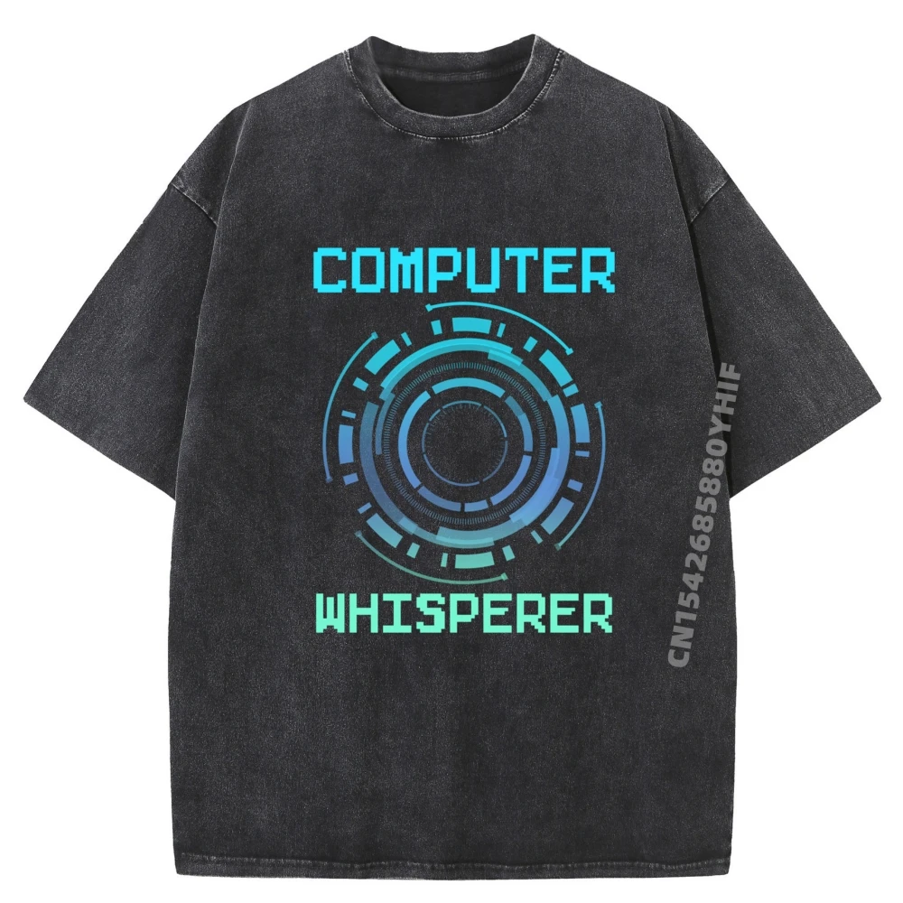 Computer Whisperer Graphic Tees Unisex Shirts For Men Sports T Shirt Men Washed Shirts Fashion Soft Clothes
Computer Whisperer Graphic Tees Unisex Shirts For Men Sports T Shirt Men Washed Shirts Fashion Soft Clothes