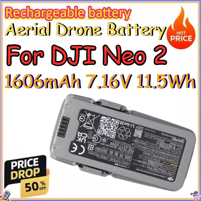 1606mAh 7.16V 11.5Wh Aerial Drone Battery for DJI Neo 2 Replace Intelligent Flight Battery
1606mAh 7.16V 11.5Wh Aerial Drone Battery for DJI Neo 2 Replace Intelligent Flight Battery