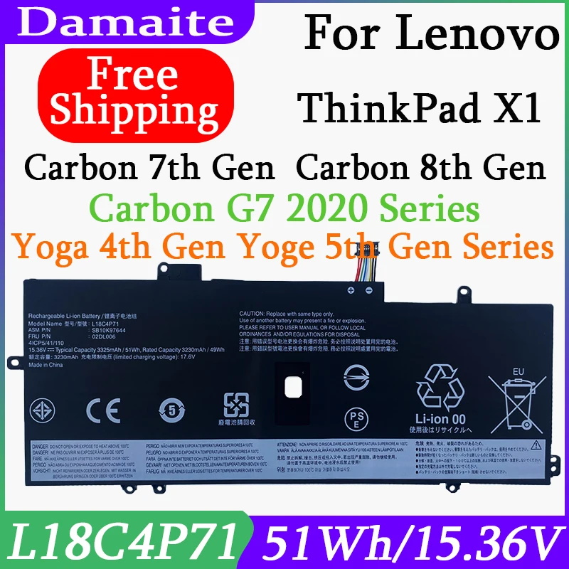 Damaite L18M4P72 L18C4P71 Battery For Lenovo Thinkpad X1 Carbon 7th 2019 2020 Series L18L4P71 L18M4P72 SKB10K9764 02DL004 Laptop
Damaite L18M4P72 L18C4P71 Battery For Lenovo Thinkpad X1 Carbon 7th 2019 2020 Series L18L4P71 L18M4P72 SKB10K9764 02DL004 Laptop