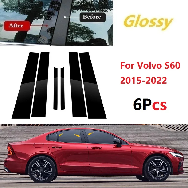 New Hot 6PCS Polished Pillar Posts Fit For Volvo S60 2015-2022 Window Trim Cover BC Column Sticker
New Hot 6PCS Polished Pillar Posts Fit For Volvo S60 2015-2022 Window Trim Cover BC Column Sticker