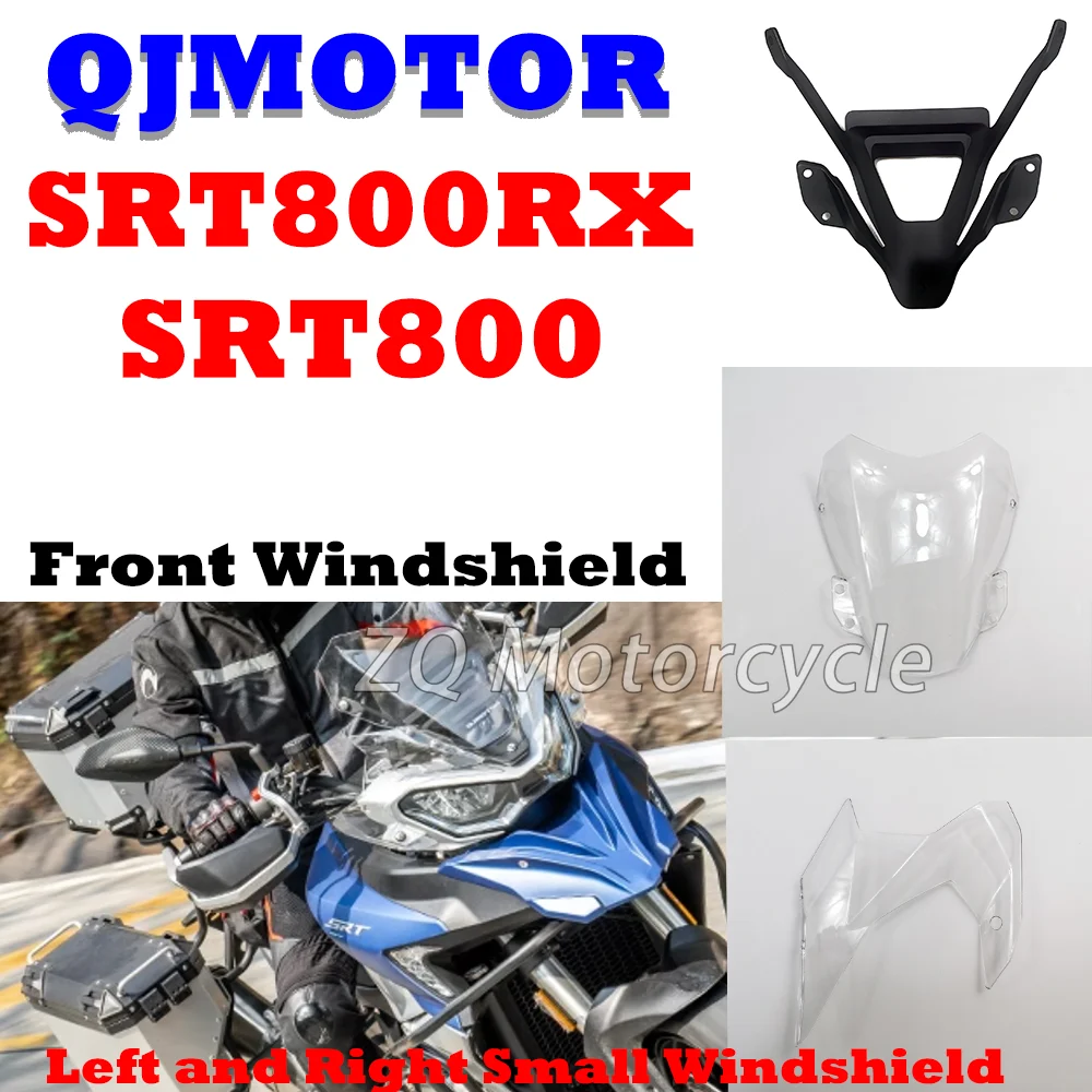 For QJMOTOR SRT800RX Front Windshield SRT800 SRT800X Left and Right Small Windshields Original Accessories
For QJMOTOR SRT800RX Front Windshield SRT800 SRT800X Left and Right Small Windshields Original Accessories