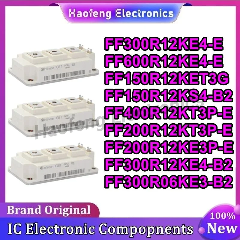 FF300R12KE4-E FF600R12KE4-E FF150R12KET3G FF150R12KS4-B2 FF400R12KT3P-E FF200R12KT3P-E FF200R12KE3P-E FF300R12KE4-B2 FF300R06KE3
FF300R12KE4-E FF600R12KE4-E FF150R12KET3G FF150R12KS4-B2 FF400R12KT3P-E FF200R12KT3P-E FF200R12KE3P-E FF300R12KE4-B2 FF300R06KE3