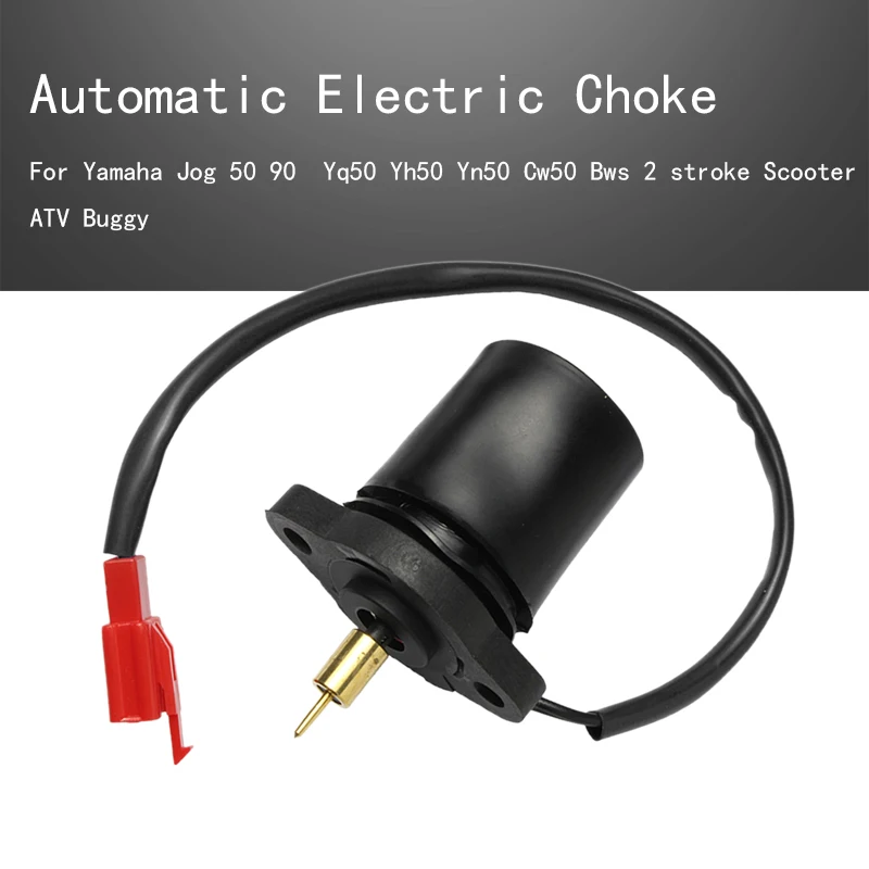 Carburetor Automatic Electric Choke For Yamaha Jog 50 90 Yq50 Yh50 Yn50 Cw50 Bws 2 stroke Scooter ATV Buggy
Carburetor Automatic Electric Choke For Yamaha Jog 50 90 Yq50 Yh50 Yn50 Cw50 Bws 2 stroke Scooter ATV Buggy