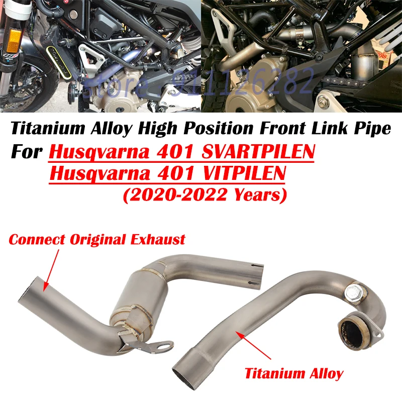 For Husqvarna 401 SVARTPILEN VITPILEN 2020 - 2022 Motorcycle Exhaust Escape Modify Titanium Alloy High Position Front Link Pipe
For Husqvarna 401 SVARTPILEN VITPILEN 2020 - 2022 Motorcycle Exhaust Escape Modify Titanium Alloy High Position Front Link Pipe