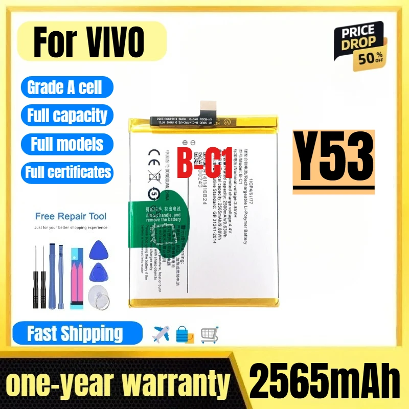 B-C1 for VIVO BBK Y53 Mobile Phone Battery 0 Cycle High Quality High Capacity Batter Replacement Bateria Grade A Cell with Tools
B-C1 for VIVO BBK Y53 Mobile Phone Battery 0 Cycle High Quality High Capacity Batter Replacement Bateria Grade A Cell with Tools
