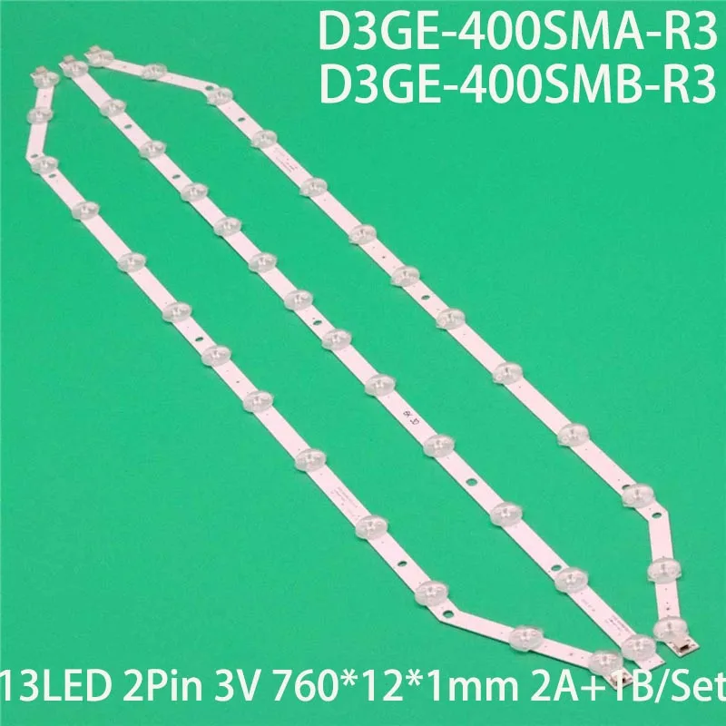 3Pcs LED Backlight Strips For Samsung UE40H6203 UE40EH5003K UE40EH5005K UE40EH5030W UE40EH5037K Bars D3GE-400SMA/400SMB-R3 Tapes
3Pcs LED Backlight Strips For Samsung UE40H6203 UE40EH5003K UE40EH5005K UE40EH5030W UE40EH5037K Bars D3GE-400SMA/400SMB-R3 Tapes