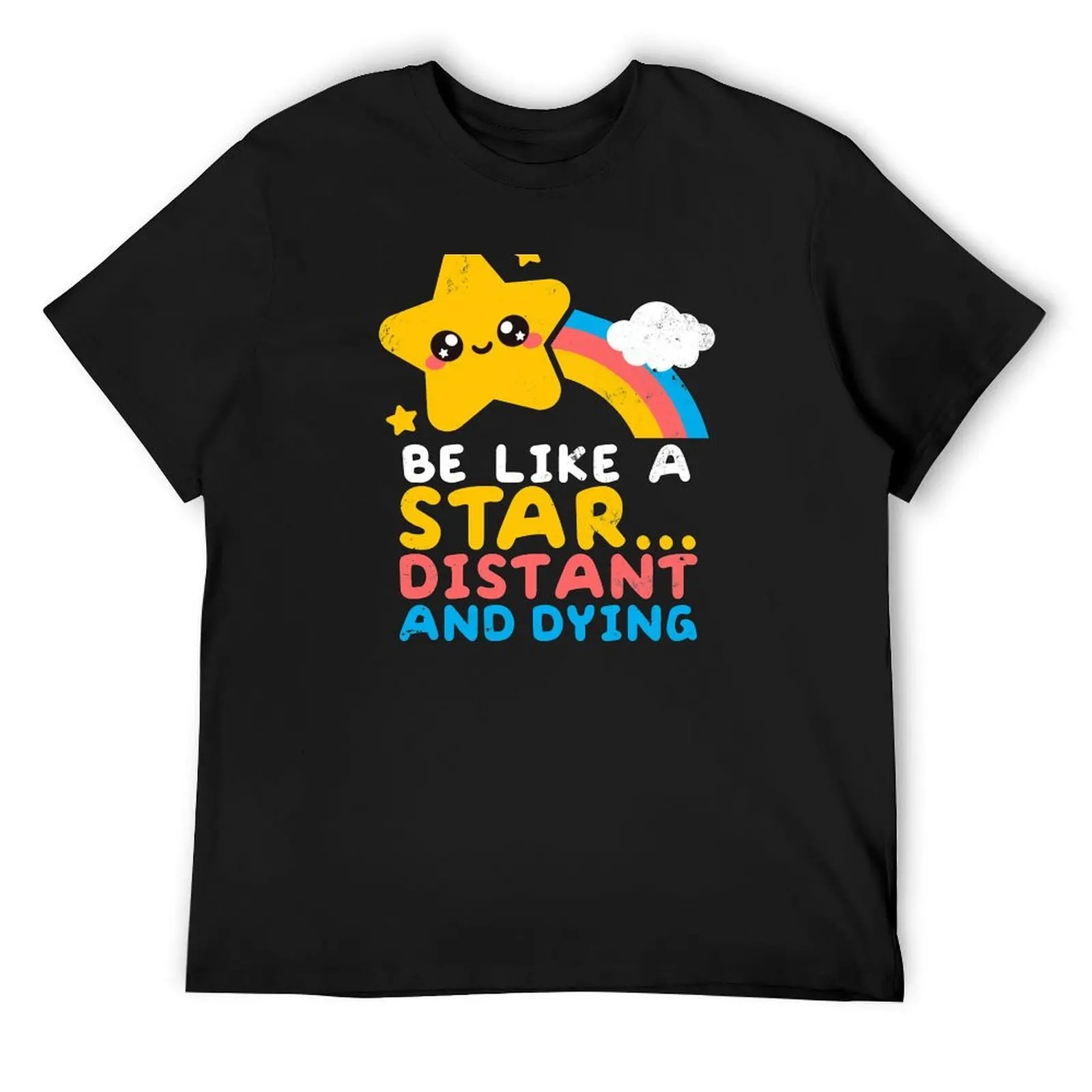 be like a star distant and dying T-Shirt oversized t shirt graphic t shirts shirts graphic Man t-shirt t shirts for men
be like a star distant and dying T-Shirt oversized t shirt graphic t shirts shirts graphic Man t-shirt t shirts for men