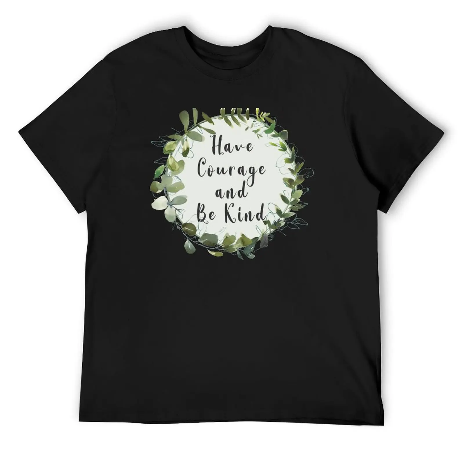 Have Courage Quote in Wreath T-Shirt oversize t-shirts man vintage gifts for boyfriend designer shirts plus size men clothing
Have Courage Quote in Wreath T-Shirt oversize t-shirts man vintage gifts for boyfriend designer shirts plus size men clothing