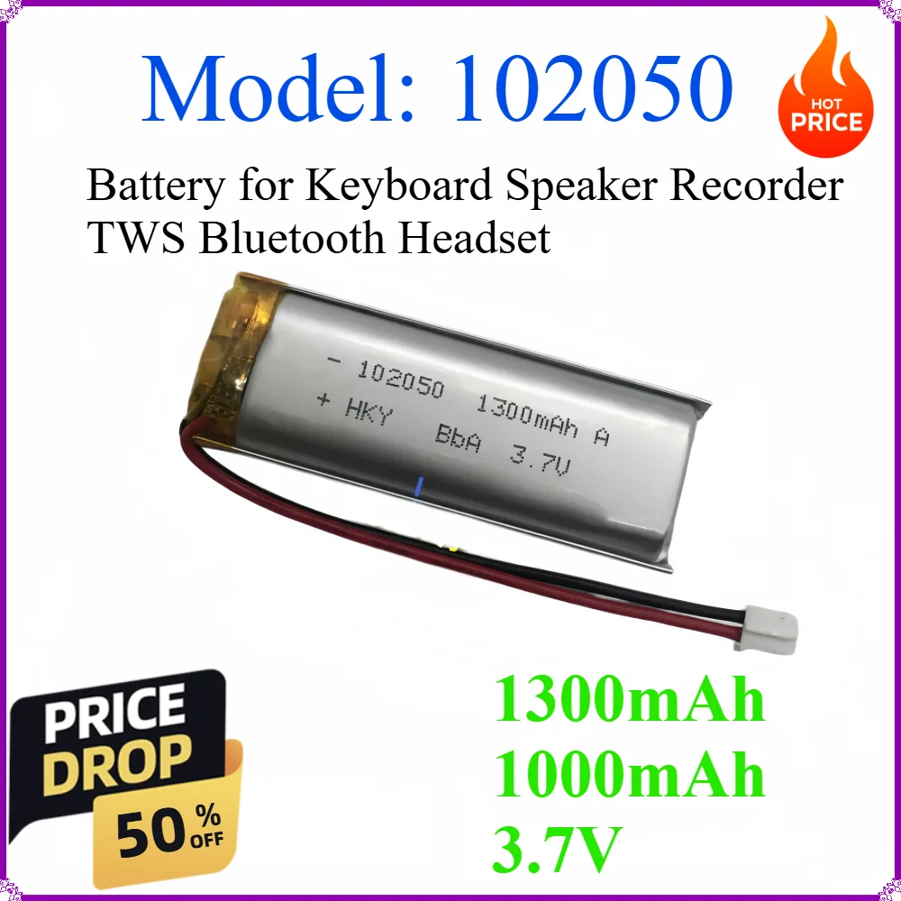 102050 Battery 1300mAh 1000mAh 3.7V Lithium Polymer Batteries for Keyboard Speaker Recorder TWS Bluetooth Headset Tattoo Machine
102050 Battery 1300mAh 1000mAh 3.7V Lithium Polymer Batteries for Keyboard Speaker Recorder TWS Bluetooth Headset Tattoo Machine