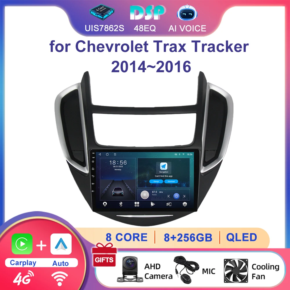 Android WIFI 4G DSP Carplay GPS Navigation Stereo Touch Screen Car Multimedia Player Radio for Chevrolet Trax Tracker 2014~2016
Android WIFI 4G DSP Carplay GPS Navigation Stereo Touch Screen Car Multimedia Player Radio for Chevrolet Trax Tracker 2014~2016