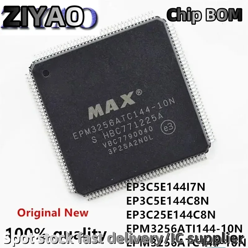 5PCS/lot EPM3256ATC144-10N EPM3256ATC144 TQFP-144 EP3C5E144I7N EP3C5E144C8N EP3C25E144C8N EPM3256ATI144-10N
5PCS/lot EPM3256ATC144-10N EPM3256ATC144 TQFP-144 EP3C5E144I7N EP3C5E144C8N EP3C25E144C8N EPM3256ATI144-10N