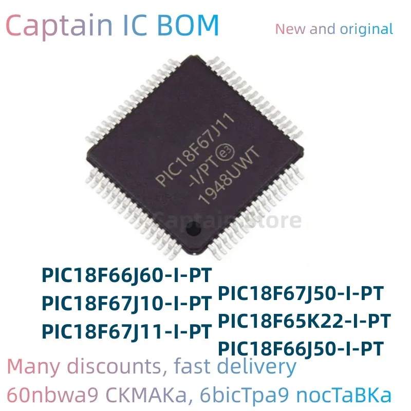 5PCS18F66J50-I/PT PIC18F66J60-I/PT PIC18F67J10-I/PT PIC18F67J11-I/PT PIC18F67J50-I/PT PIC18F65K22-I/PT интегральная схема TQFP64
5PCS18F66J50-I/PT PIC18F66J60-I/PT PIC18F67J10-I/PT PIC18F67J11-I/PT PIC18F67J50-I/PT PIC18F65K22-I/PT интегральная схема TQFP64