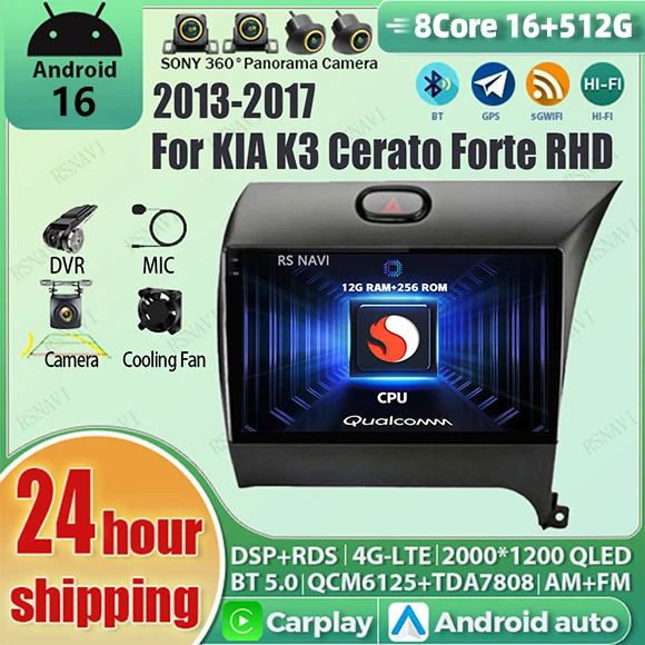 Android 16 wifi+4G Carplay AUTO Car Radio For Kia K3 Cerato Forte RHD 2013-2017 Navigation GPS Video Stereo Multimedia DVD 2 DIN
Android 16 wifi+4G Carplay AUTO Car Radio For Kia K3 Cerato Forte RHD 2013-2017 Navigation GPS Video Stereo Multimedia DVD 2 DIN