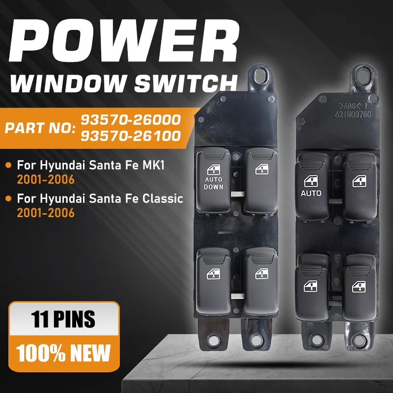 Front Left Car Power Window Master Switch Button For Hyundai Santa Fe SM MK1 2001-2006 93570-26000 93570-26100 1S9329 11 Pins
Front Left Car Power Window Master Switch Button For Hyundai Santa Fe SM MK1 2001-2006 93570-26000 93570-26100 1S9329 11 Pins