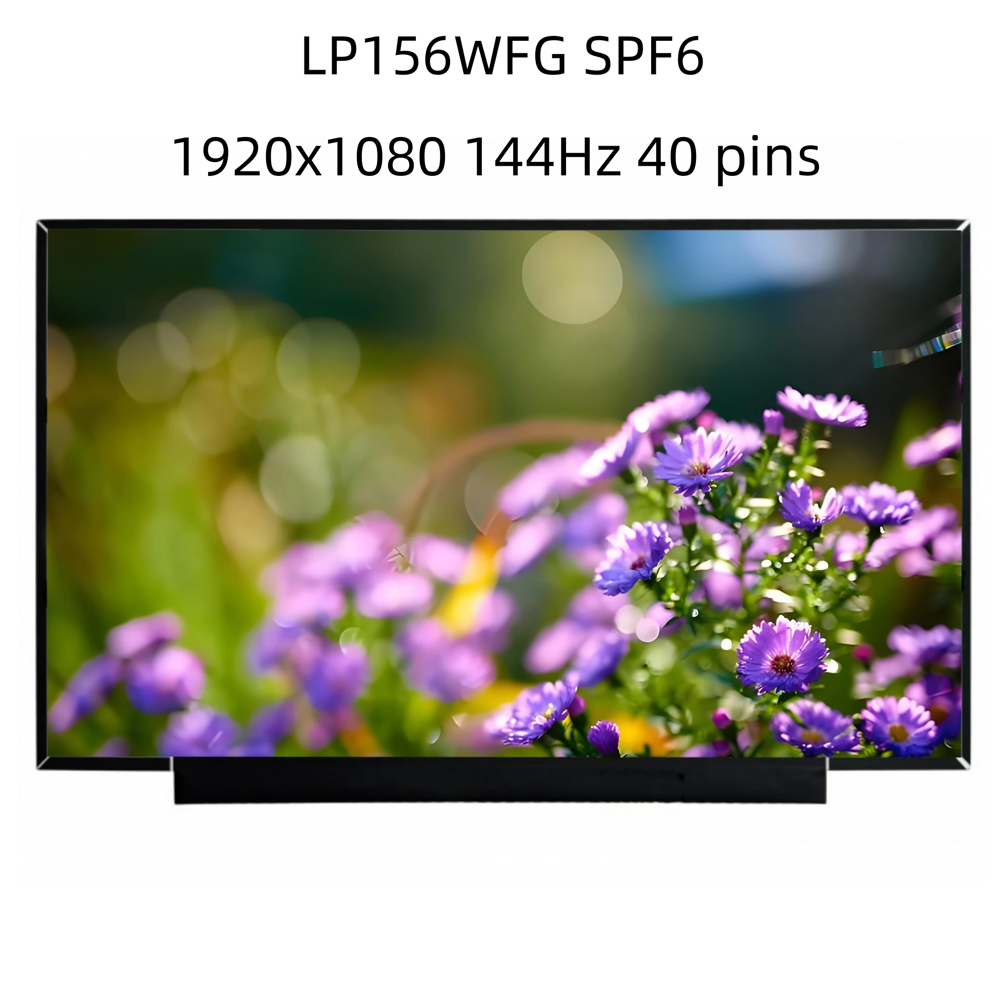 LP156WFG SPF6 SPF2 SPB3 SPF3 15.6 inch Laptop LCD Screen 144Hz 1920x1080
LP156WFG SPF6 SPF2 SPB3 SPF3 15.6 inch Laptop LCD Screen 144Hz 1920x1080