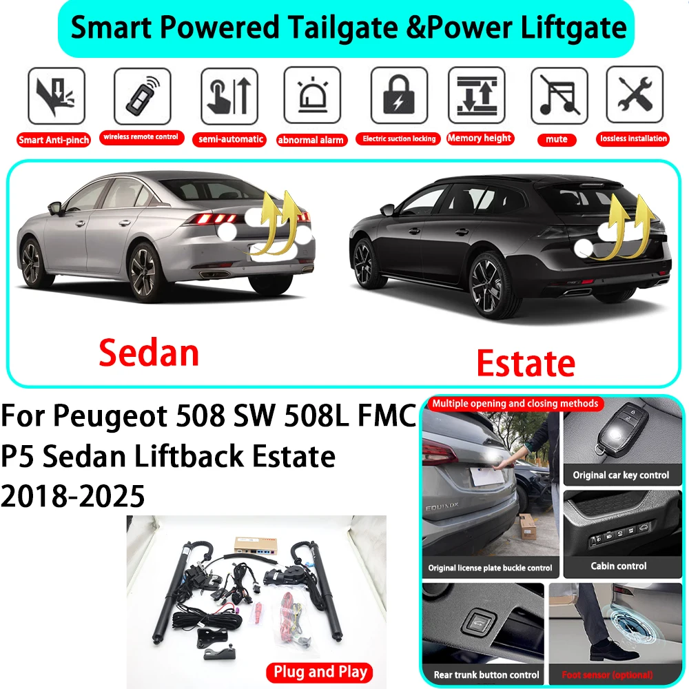 for Peugeot 508 SW 508L FMC P5 Sedan Liftback Estate 2018-2025 OEM Automatic Powered Tailgate Electric Power Tailgate Lift Kit
for Peugeot 508 SW 508L FMC P5 Sedan Liftback Estate 2018-2025 OEM Automatic Powered Tailgate Electric Power Tailgate Lift Kit