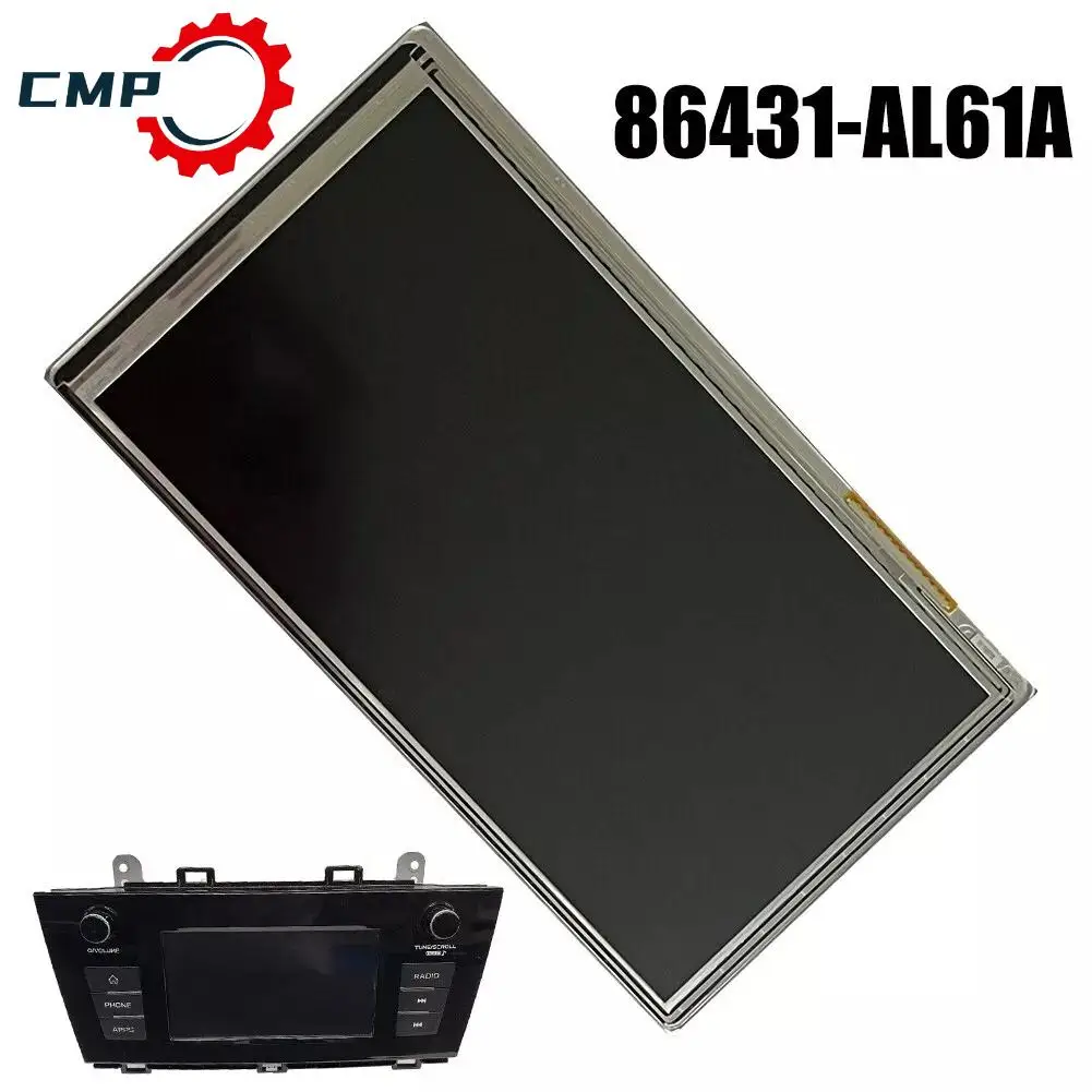 1Pcs Radio NAVIGATION LCD Display Touch Screen Panel For 2018 Subaru Outback Legacy Car Accessories 86431-AL61A Wholesale
1Pcs Radio NAVIGATION LCD Display Touch Screen Panel For 2018 Subaru Outback Legacy Car Accessories 86431-AL61A Wholesale