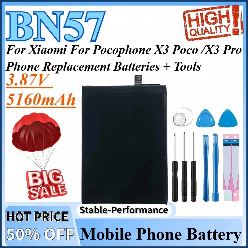 3.87V 5160mAh BN57 Mobile Phone Battery For Pocophone X3 Poco /X3 Pro For Xiaomi Phone Replacement Batteries + Tools
3.87V 5160mAh BN57 Mobile Phone Battery For Pocophone X3 Poco /X3 Pro For Xiaomi Phone Replacement Batteries + Tools