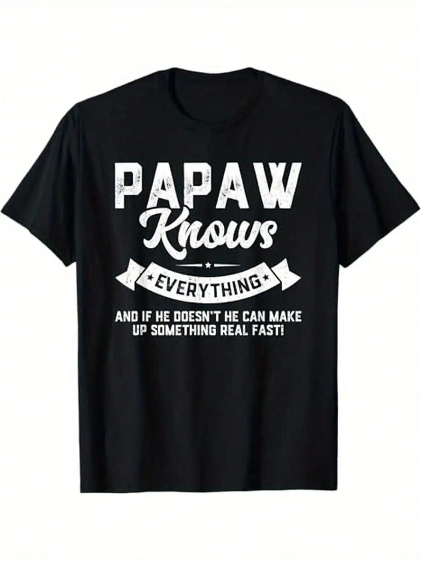 Papaw Knows Everything Shirt 60th Gift Funny Father's Day T-Shirt, 100% Cotton, Halloween Thanksgiving Christmas Gift
Papaw Knows Everything Shirt 60th Gift Funny Father's Day T-Shirt, 100% Cotton, Halloween Thanksgiving Christmas Gift