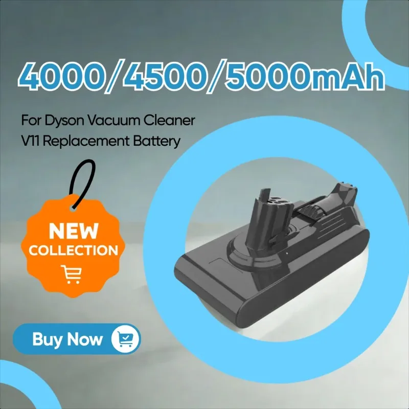 4000/4500/5000mAh Compatible with For Dyson Vacuum Cleaner V11 Replacement Battery
4000/4500/5000mAh Compatible with For Dyson Vacuum Cleaner V11 Replacement Battery