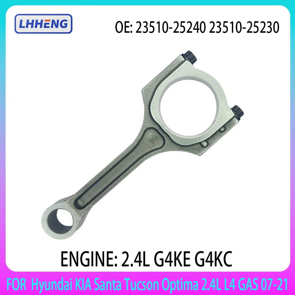 ENGINE PARTS connecting rod kit For G4KE Hyundai KIA Santa Tucson Optima 2.4L L4 GAS 2.4 L T 2007-2021 23510-25240 23510-25230
ENGINE PARTS connecting rod kit For G4KE Hyundai KIA Santa Tucson Optima 2.4L L4 GAS 2.4 L T 2007-2021 23510-25240 23510-25230