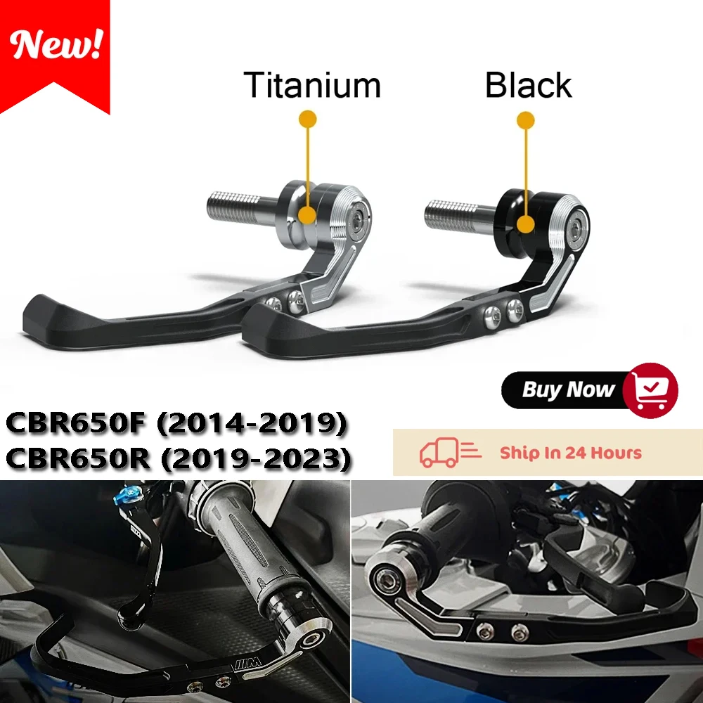 for HONDA CBR650R CBR650F 2014-2023 motorcycle clutch brake, handle, handguard, protector composed of nylon, fiberglass, and CNC
for HONDA CBR650R CBR650F 2014-2023 motorcycle clutch brake, handle, handguard, protector composed of nylon, fiberglass, and CNC