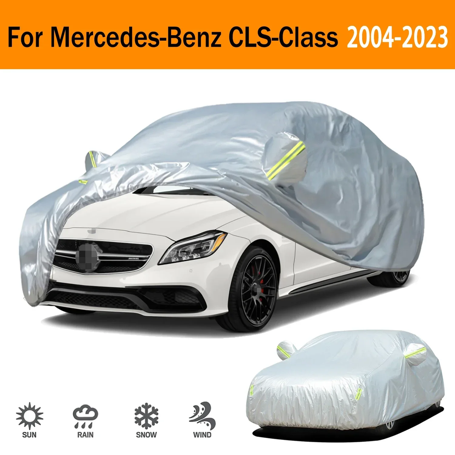 For Mercedes-Benz CLS-Class 2004-2023 Car cover Anti snow Anti dust Anti-uv Anti peeling paint 190t Car cover protection
For Mercedes-Benz CLS-Class 2004-2023 Car cover Anti snow Anti dust Anti-uv Anti peeling paint 190t Car cover protection