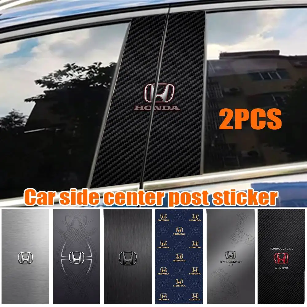 FOR HONDA Car Sticker Auto B-pillar Center Column Decor Cover Scratches Waterproof Sunscreen Vinyl Decals Accessories
FOR HONDA Car Sticker Auto B-pillar Center Column Decor Cover Scratches Waterproof Sunscreen Vinyl Decals Accessories