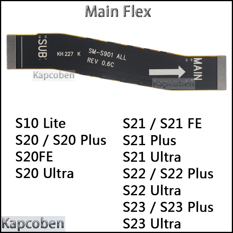 Motherboard Connector Cable for Samsung Galaxy S21 S22 S23 S10 S20 Plus Lite Ultra Fe Main Mother Board Flex
Motherboard Connector Cable for Samsung Galaxy S21 S22 S23 S10 S20 Plus Lite Ultra Fe Main Mother Board Flex