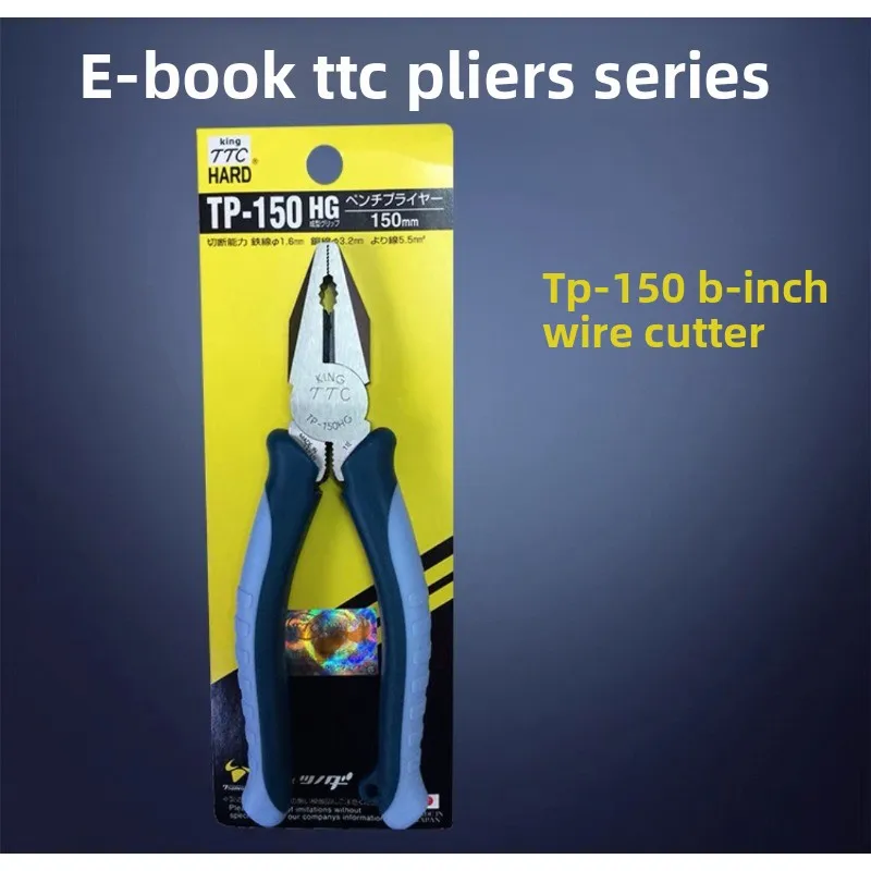 TTC Japan Imported Steel Wire Cutter TP-200HG Flat Nose Pliers 6 8 Inch Tiger Pliers Wire Cutters Hand Tools
TTC Japan Imported Steel Wire Cutter TP-200HG Flat Nose Pliers 6 8 Inch Tiger Pliers Wire Cutters Hand Tools